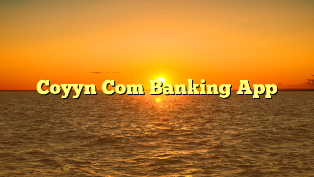 Coyyn Com Banking App