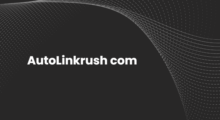 AutoLinkrush com