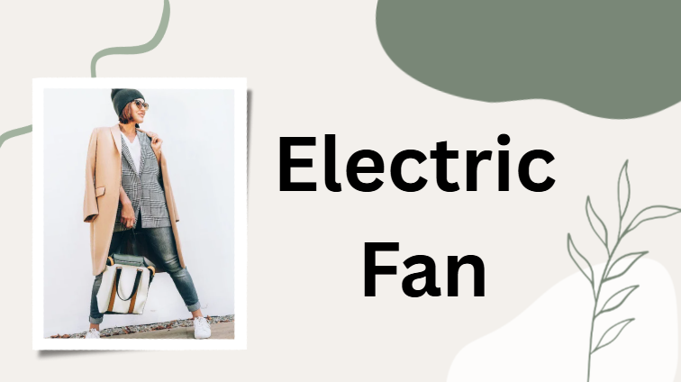 Electric Fan